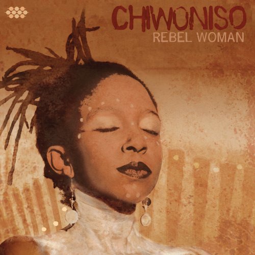 Cover for Chiwoniso · Rebel Woman (CD) [Digipak] (2008)