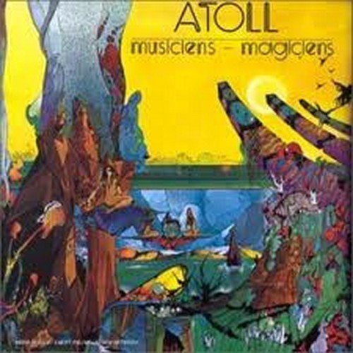Cover for Atoll · Musiciens Magiciens (CD) (2011)