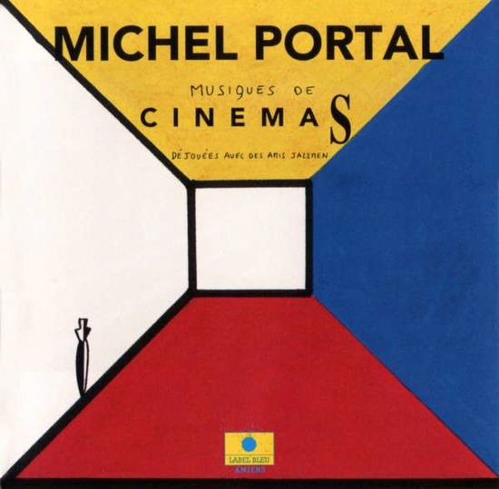 Cover for Michel Portal · Cinema's (CD) [Reissue edition] (2022)