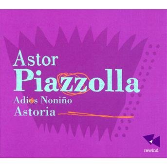 Cover for Piazzolla · Adios Nonino (CD) (2014)