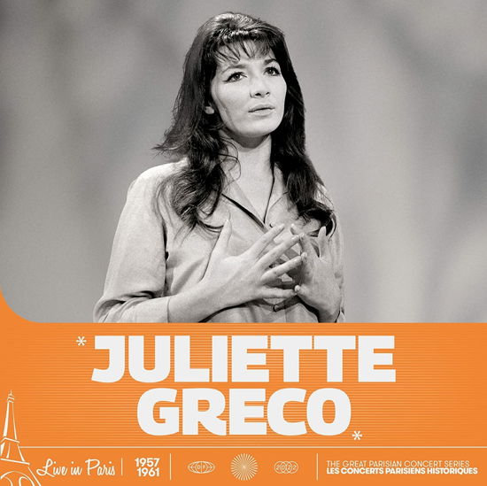 Live In Paris - Juliette Greco - Musiikki - DIGGERS FACTORY - 3760370262084 - perjantai 14. huhtikuuta 2023