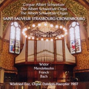 Widor / Enz,winfried · Die Albert Schweitzer-orgel (CD) (2010)