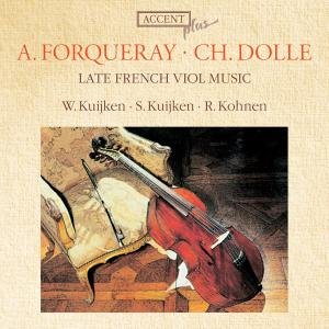 Cover for Forqueray / Kuijken / Wieland · Spate Franz: Gambenmusik (CD) (2013)