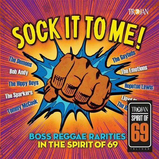 Sock It to Me: Boss Reggae Rarities in the Spirit of '69 - Various Artists - Muziek - BMG - 4050538490084 - 26 juli 2019