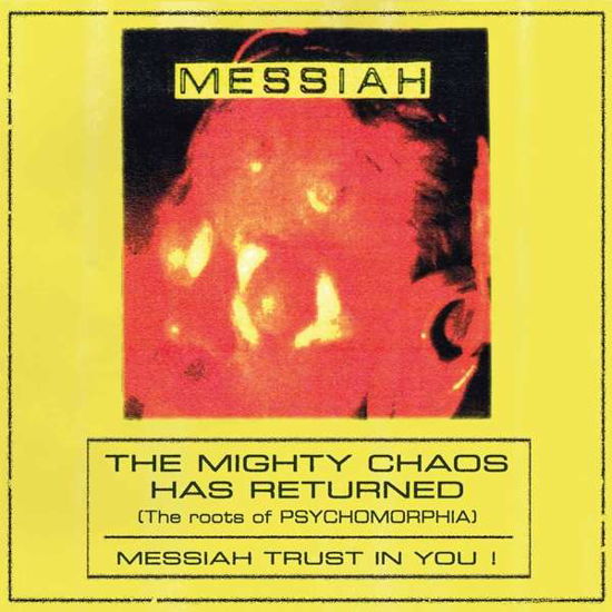 The Mighty Chaos Has Returned  (The Roots of Psychomorphia) - Messiah - Muziek - HIGH ROLLER - 4251267702084 - 17 augustus 2018