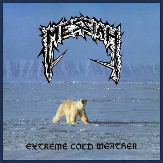 Cover for Messiah · Extreme Cold Weather (LP) (2024)