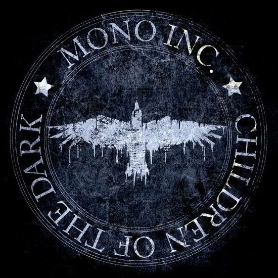 Children Of The Dark - Mono Inc - Musiikki - NO CUT - 4251880905084 - perjantai 7. tammikuuta 2022