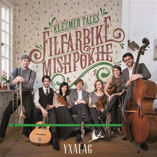 Cover for Yxalag · Klezmer Tales-Filfarbike Mishpok (Bok) (2015)