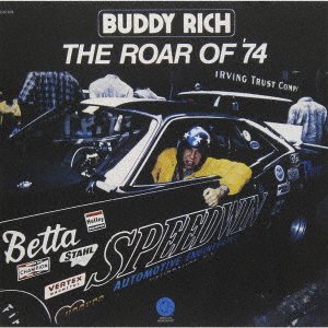 Cover for Buddy Rich · Roar Of '74 (CD) [Japan Import edition] (2021)