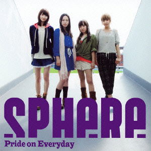 Pride on Everyday - Sphere - Music - NAMCO BANDAI MUSIC LIVE INC. - 4540774603084 - November 7, 2012