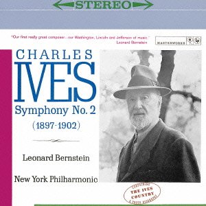 Cover for Leonard Bernstein · Ives: Symphonies No. 2 &amp; No. 3 `the Camp Meeting` / Leonard Bernstein Di (CD) [Japan Import edition] (2015)