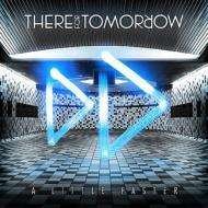 Cover for There For Tomorrow · A Little Faster (CD) [Japan Import edition] (2009)