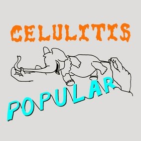 Celulitis Popular - Dick El Demasiado - Musik - UTAKATA RECORDS - 4571227390084 - 13. Juli 2014