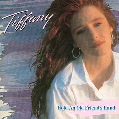 Cover for Tiffany · Hold An Old Friend's Hand (CD)