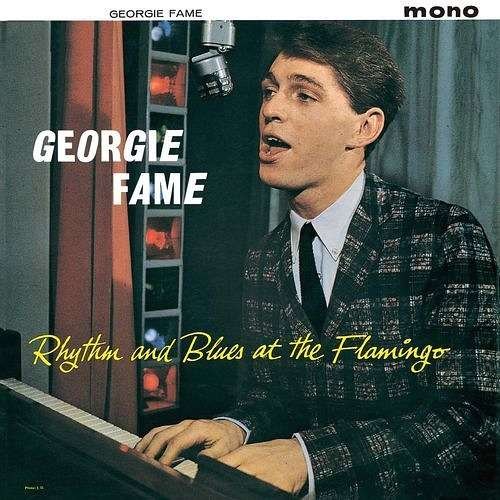 Cover for Georgie Fame · Rhythm &amp; Blues at the Flamingo (CD) (2017)