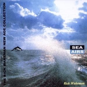 Cover for Rick Wakeman · Sea Airs (CD) (2010)