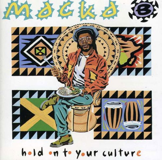 Cover for Macka B · Hold On To Your Culture (CD) (2009)