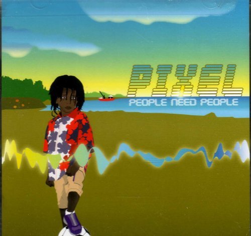 Cover for Pixel · People Need People (CD) (2004)
