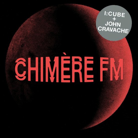 Cover for I:Cube &amp; John Cravache · Chimere (LP) (2022)