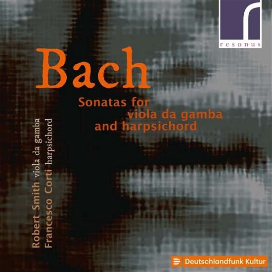 Cover for Smith / Corti · J.S. Bach: Sonatas For Viola Da Gamba &amp; Harpsichord (CD) (2021)