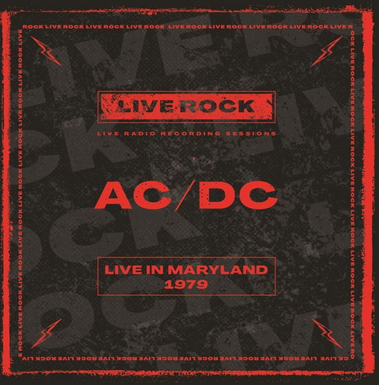 Live In Maryland 1979 - Ac/Dc - Musiikki - Azzurra - 5065010098084 - keskiviikko 3. elokuuta 2022