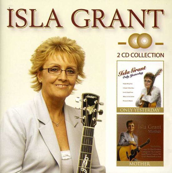 Cover for Isla Grant · Isla Grant - Only Yesterday / Mother (CD) (2013)