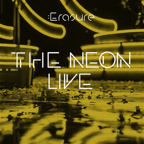 Cover for Erasure · The Neon Live (CD) (2024)