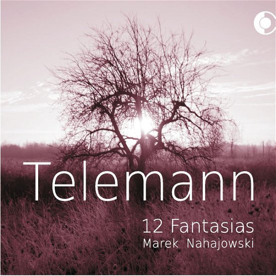 Cover for Marek Nahajowski · Telemann: 12 Fantasias (CD) (2019)