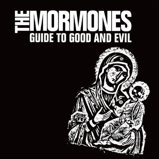 Cover for Mormones the · Guide to Good and Evil (LP)