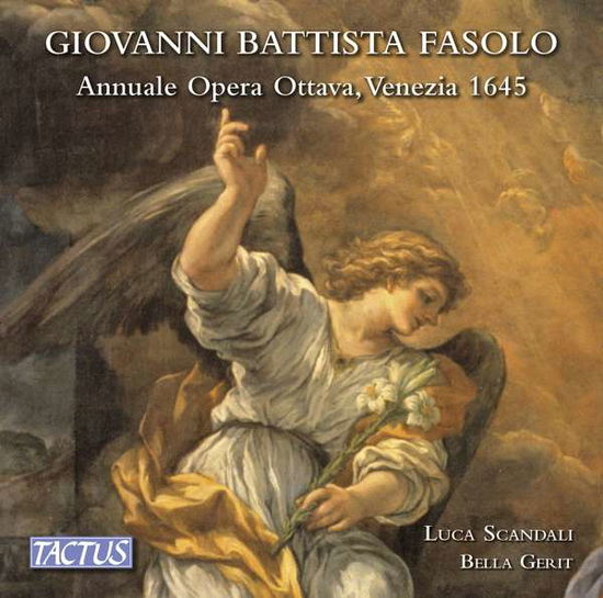 Cover for Fasolo / Scandali / Ensemble Bella Gerit · Giovanni Battista Fasolo: Annuale Opera Ottava (CD) (2017)