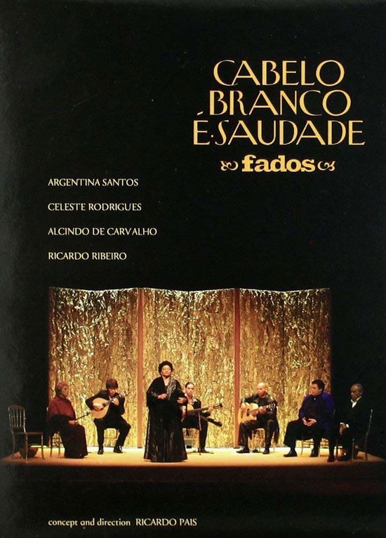 Cover for Cabelo Branco E'saudade · Fados (DVD) (2006)