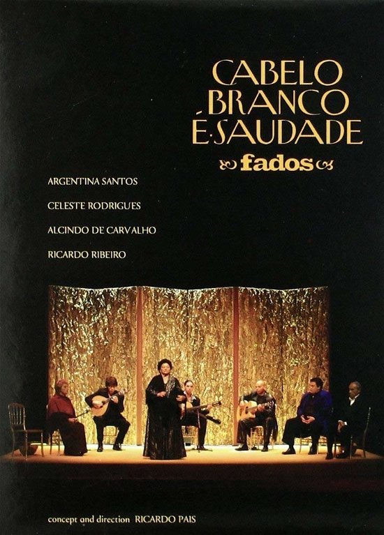 Cover for Cabelo Branco E'saudade · Fados (DVD) (2006)