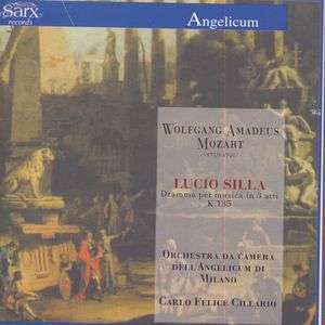 Cover for Coro Polifonico Di Milano / Bertola Giulio / Orchestra Da Camera Dell'angelicum Di Milano / Cillario Carlo Felice · Lucio Silla (CD) (1995)