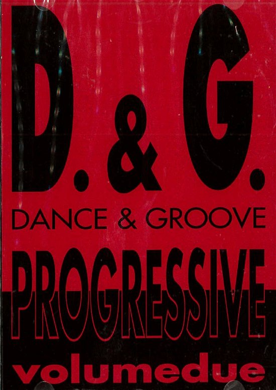 Cover for Various Artists · Dance &amp; Groove Progressive Volume Due (CD)