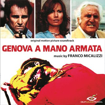 Cover for Franco Micalizzi · Genova A Mano Armata (CD) (2020)