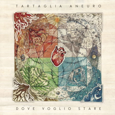 Cover for Tartaglia Aneuro · Dove Voglio Stare (CD) (2024)