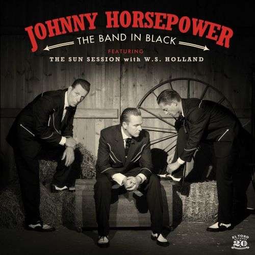 Band In Black - Johnny Horsepower - Music - EL TORO - 8436567250084 - January 26, 2017