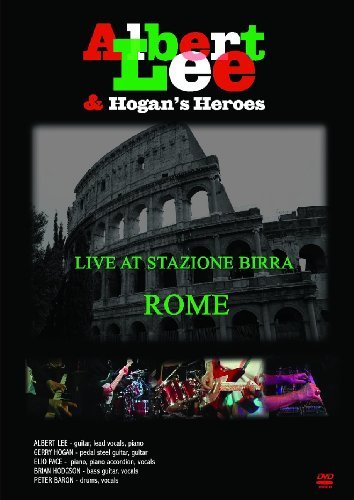 Live at Stazione Birra, Rome - Albert Lee & Hogans Heroes - Filme - CADIZ -HEROIC RECORDS - 8518159300084 - 12. August 2013