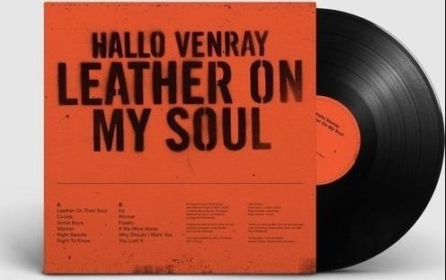 Cover for Hallo Venray · Leather On My Soul (LP) (2024)