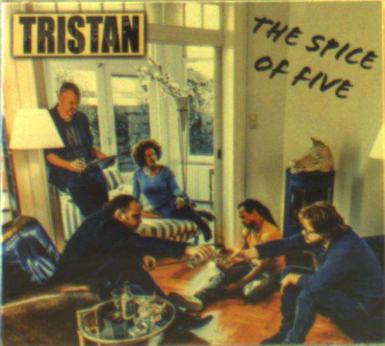 Cover for Tristan · Spice Of Five (CD) (2019)