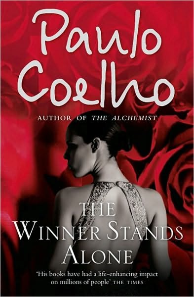 Cover for Paulo Coelho · The Winner Stands Alone (Taschenbuch) [Edition edition] (2010)