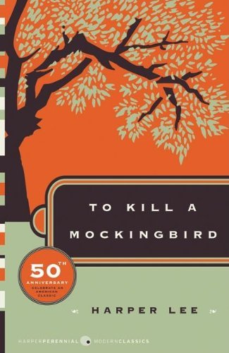 Cover for Harper Lee · To Kill a Mockingbird - Harper Perennial Deluxe Editions (Paperback Book) (2006)