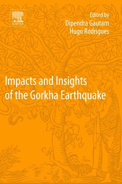 Cover for Dipendra Gautam · Impacts and Insights of the Gorkha Earthquake (Paperback Book) (2017)