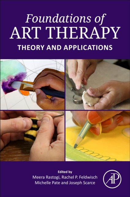 Cover for Meera Rastogi · Foundations of Art Therapy: Theory and Applications (Paperback Book) (2022)