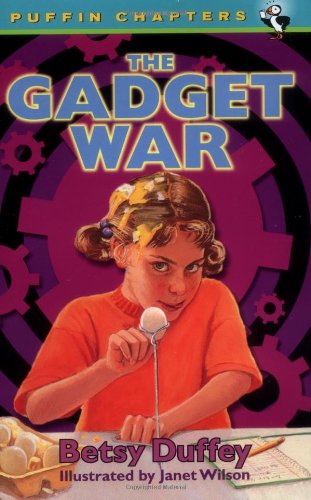 Cover for Betsy Duffey · The Gadget War (Puffin Chapters) (Paperback Book) [Reissue edition] (2000)