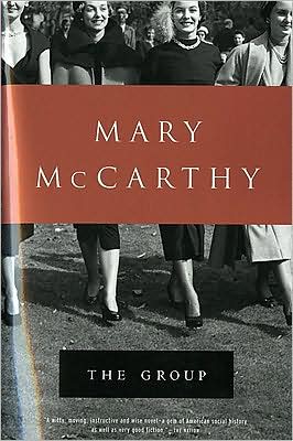 Cover for McCarthy Mary McCarthy · The Group (Paperback Book) [Reissue edition] (1991)