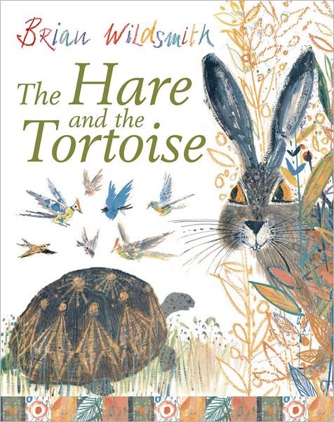 The Hare and the Tortoise - Brian Wildsmith - Książki - Oxford University Press - 9780192727084 - 7 czerwca 2007