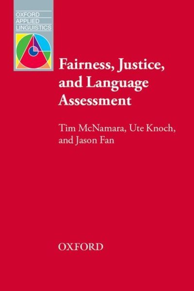 Cover for Tim McNamara · Fairness, Justice and Language Assessment (Pocketbok) (2019)