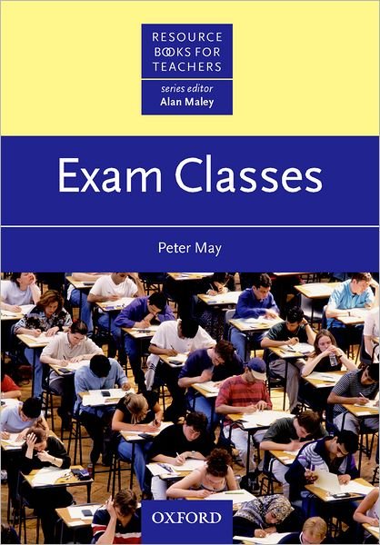 Cover for Peter May · Exam Classes - Resource Books for Teachers (Taschenbuch) (1997)