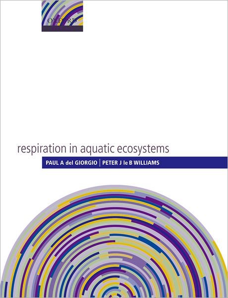 Cover for Del Giorgio · Respiration in Aquatic Ecosystems (Pocketbok) (2005)